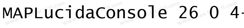 MAPLucidaConsole 26 0 4字体转换